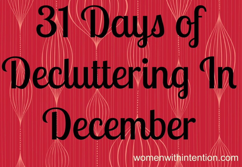 31 Days Of Decluttering In December: Day 27 Update