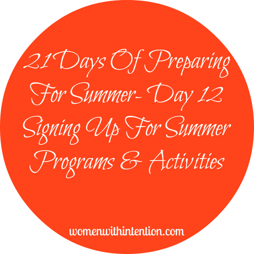 21 Days Of Preparing For Summer- Day 12