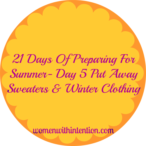 21 Days Of Preparing For Summer- Day 5