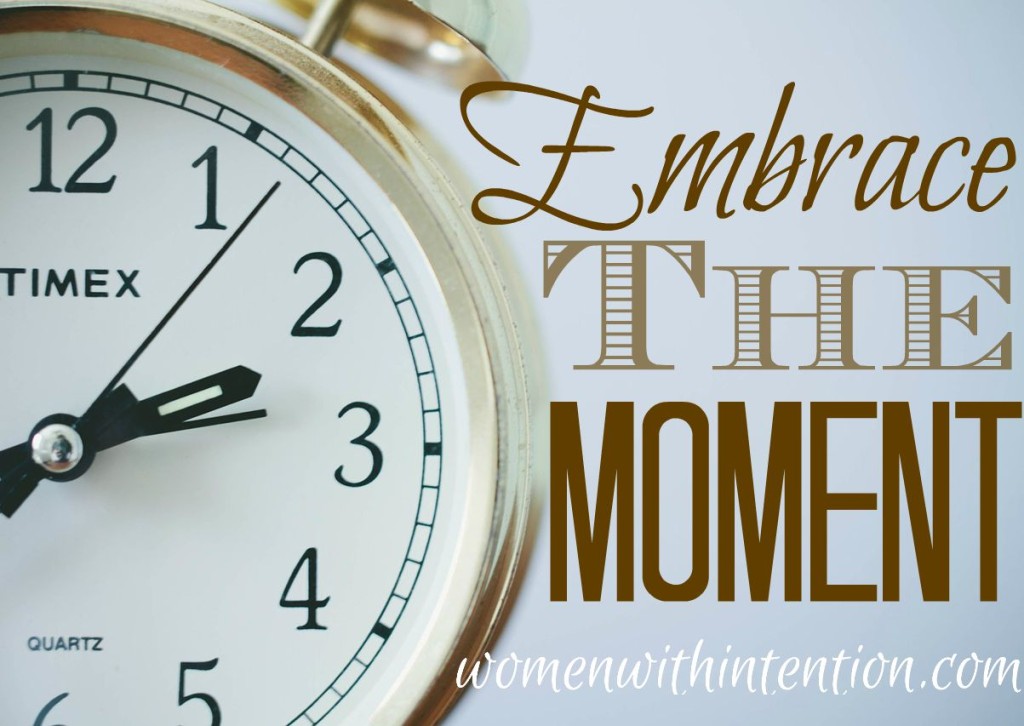 Embrace The Moment