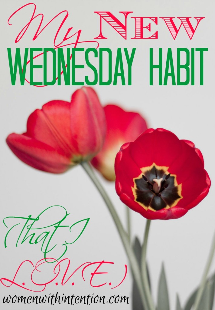 Have you ever went to bed on Sunday night and felt the entire weekend was wasted?  Check out my new Wednesday habit (that I L.O.V.E.) to help you live a more intentional, fun life doing those things on your list that are important to you!
